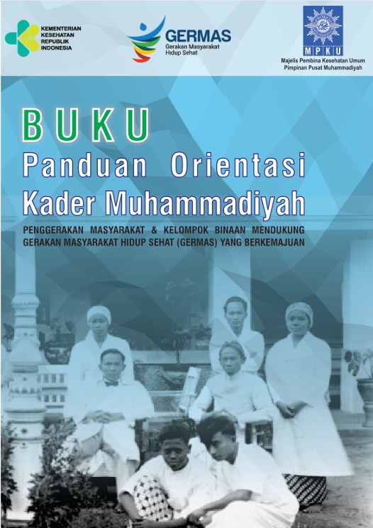 Buku Panduan Orientasi Kader PP Muhammadiyah - Kesmas