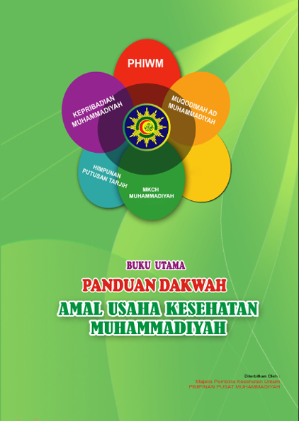 BUKU UTAMA PANDUAN DAKWAH AMAL USAHA KESEHATAN MUHAMMADIYAH
